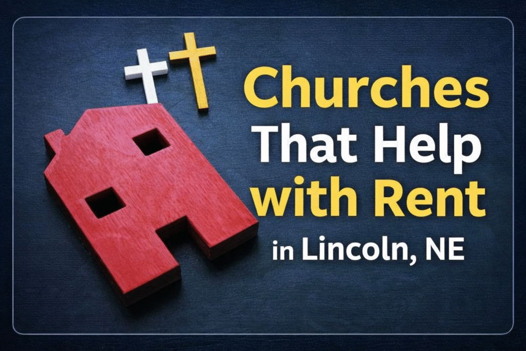 Churches That Help with Rent in Lincoln, NE